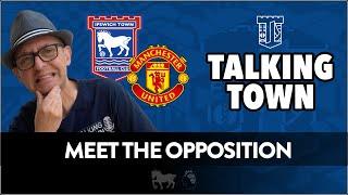 Ipswich Town v Man Utd Match Preview | Meet the Opposition #itfc #manchesterunited