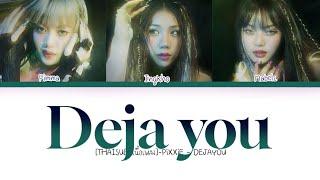 [THAISUB/เนื้อเพลง]-PiXXiE - DEJAYOU