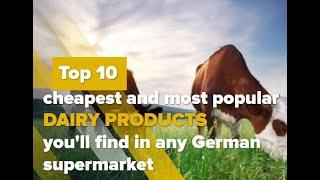 Top 10 cheapest dairy products in germany