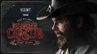 Post Malone's Murder Circus Teaser Trailer | #HuntPartner | Hunt: Showdown 1896