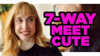 7-Way Meet Cute