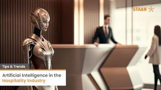 Artificial Intelligence in the Hospitality Industry