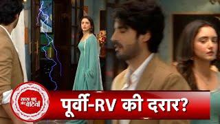 Kumkum Bhagya: Poorvi Questions RV For Coming Home Late & Had An Argument  | SBB