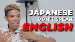 Breaking Down JAPAN'S English Barriers!