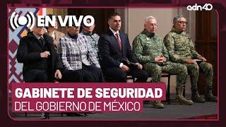  EN VIVO Gabinete de Seguridad del Gobierno de México  | 28 de febrero de 2025