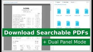 Feature Preview - Download Searchable PDFs and Dual Panel Mode