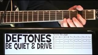 Deftones Be Quiet And Drive Far Away Guitar Lesson / Guitar Tabs / Guitar Tutorial / Guitar Chords