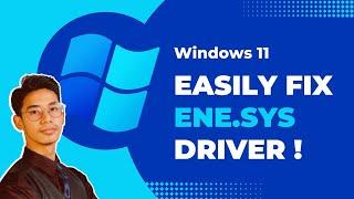 How To Fix “A Driver Cannot Load On This Device” (ene.sys Driver) - Windows 11