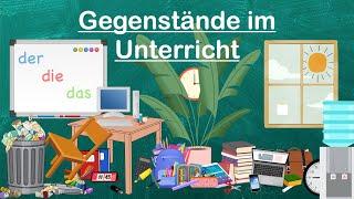 Deutsch A1/ Gegenstände im Unterricht/ der, die, das/ ein, eine, ein/ kein, keine, kein - Lektion 8