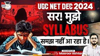 UGC NET | Syllabus | Paper 1 | Dec 2024 | Pattern Change | JRF | NET | PhD | Masroor Akhtar