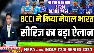 BCCI Announcement India vs Nepal 5T20I Series 2024