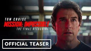 Mission: Impossible - The Final Reckoning - Official Teaser Trailer (2025) Tom Cruise, Hayley Atwell