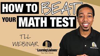 How to Beat Your Math Test | GK Math & Praxis Core Math