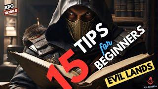 Evil Lands: Top 15 Tips for DROPS and Mastering Tactics !