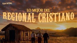 Regional Cristiano 2024 | CorridosRancherasNorteñas🪗