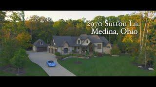 Luxury Real Estate Video | Medina, Ohio | 2970 Sutton Lane