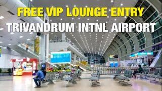 TVM Intrnal Airport Free lounge entry-തിരുവനന്തപുരം ഇന്റർനാഷണൽ എയർപോർട്ട്ലെ സൗജന്യ ലോഞ്ചു എൻട്രി