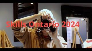 Skills Ontario 2024 - Student Perspective