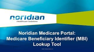 Noridian Medicare Portal: Medicare Beneficiary Identifier (MBI) Lookup Tool