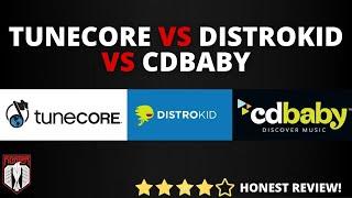 TuneCore vs Distrokid vs CDBaby Artist Review