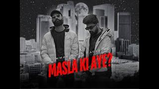 Masla Ki Aye - Commando ft. Rackstar | Official Music Video