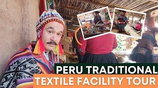 Unique Process Of Creating Natural Textiles in Peru | Traditional Textile Facility Tour