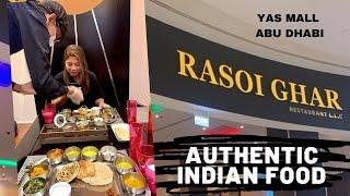 Rasoi Ghar in Abu Dhabi ll Authentic Indian Food ll Yas Mall Abu Dhabi ll Em Serrano ll UAE VLOGGER