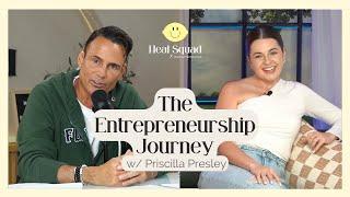 Part 2: Entrepreneurship from Scratch w/ Forward Female CEO and Co-Founder Priscilla Presley