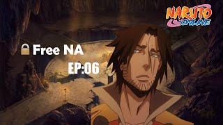 Free NA | EP: 06 - Primeiro Refino 10! Enfim 100k de fc. | Naruto Online