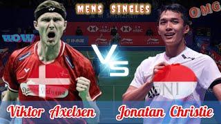 Amazing  Viktor Axelsen (DENMARK) vs (INDONESIA) Jonatan Christie Highlight Badminton