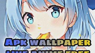 Wallpaper anime live HD lengkap free download link apk ada di deskripsi