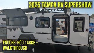 Encore RŎG 14RKB Walk-through - 2025 Tampa RV Super Show