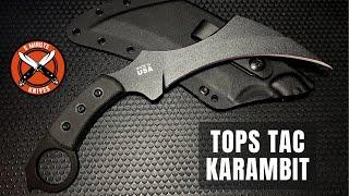 Unleashing Fear: Tops Knives "Tac-Tops" Karambit Review!