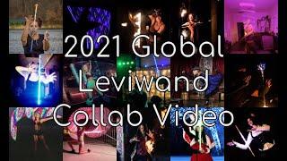 2021 Global Leviwand Collab Video