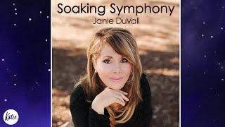 Soaking Symphony - Janie DuVall // Katie Souza Audio Series Taster