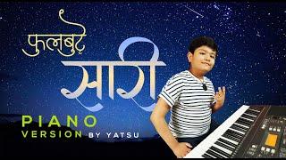 Phul Butte Sari - Piano Version | Yatsu 10 Years | WE3