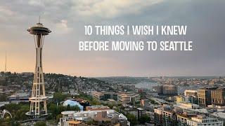 10 Things I Wish I Knew Before Moving To Seattle || Best Way To Find Your Apartment