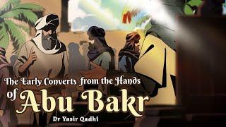 Ep 21A: The Early Converts from the Hands of Abu Bakr | Lessons from the Seerah | Shaykh Yasir Qadhi