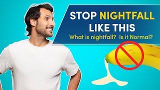 What is Nightfall | How to Stop Nightfall