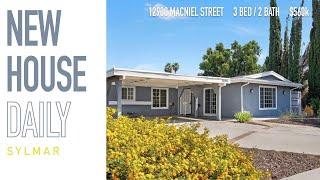 12900 MacNeil Street, Sylmar: New House Daily Hosted by Cameron Stephens