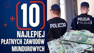 10 NAJLEPIEJ PŁATNYCH ZAWODÓW MUNDUROWYCH