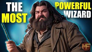 What If Hagrid Wasn't Expelled From Hogwarts (The Most Powerful Being in Harry Potter)