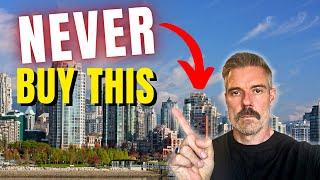 Buying a Vancouver Condo | 7 Mistakes To Avoid (2024)