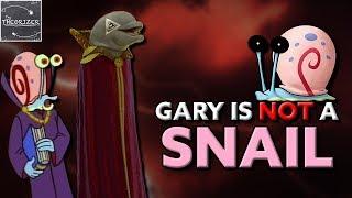 GARY THEORY #1: The Sinister Snail (Spongebob)