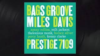 Miles Davis - Bags' Groove (Take 1 / Rudy Van Gelder Remaster) from Bags' Groove