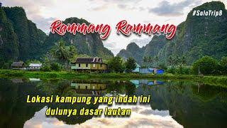 KAMPUNG BERUA - RAMMANG RAMMANG, KAMPUNG DI TENGAH PEGUNUNGAN KARST TERBESAR KETIGA DI DUNIA