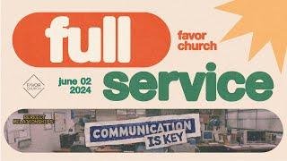 (FULL SERVICE) Communication Is Key (Albie Gimena) // Favor Church