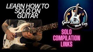 Guitar Lessons Solos Compilation Links in Description.Guitar Lessons for Adults#guitarlesson