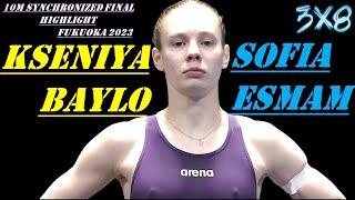 Women's Diving | Kseniya Baylo | Sofia Esman | 10M Synchronized Final Highlight | FUKUOKA 2023