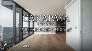 Canapaya Residences | 2 Bedrooms | Size 94.06 sq.m. | Available for Sale